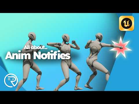Unreal Engine 5 Tutorial -  Anim Notifies