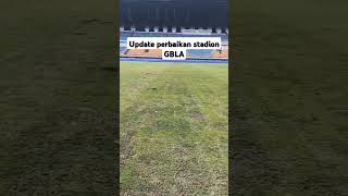 Download lagu update perbaikan stadion gbla mp3