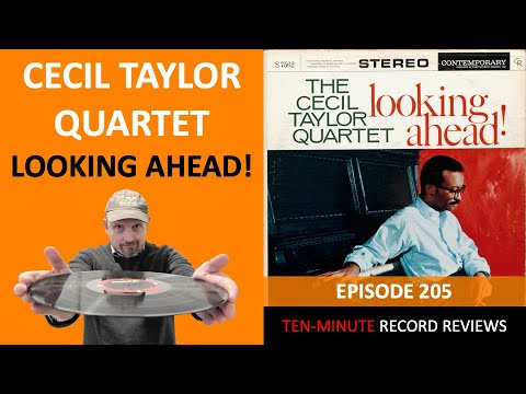 Cecil Taylor Quartet - Looking Ahead! (Episode 205)