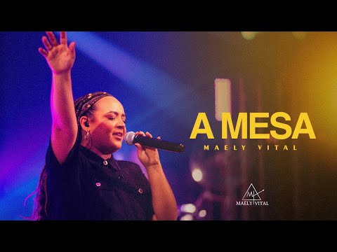 A Mesa (live Session) - Maely Vital