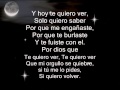 Los temerarios-Si quiero volver Letra