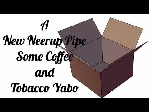 A NEW NEERUP PIPE BOX OPENING, SOME COFFEE AND PIPE TOBACCO - 2018