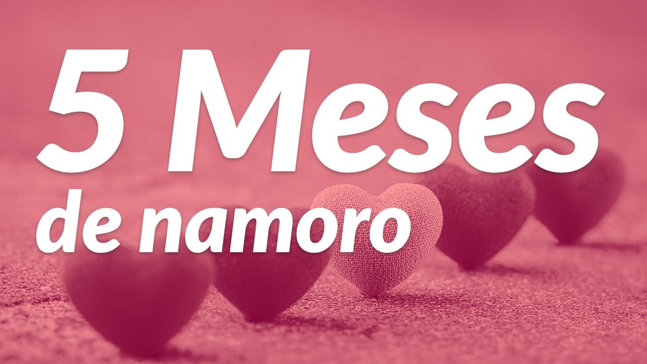 Watch Now Mensagem de 5 Meses de Namoro (Parabéns para Nós!) Mensagem de 5 Meses de Namoro (Parabéns para Nós!)