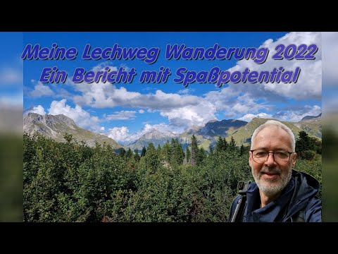 Lechweg 2022 - A very special experience with a "wink"