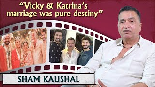 Vicky Kaushal Has Been Brought Up In Chawl | Sham Kaushal Talks About Vicky Kaushal & Katrina Kaif