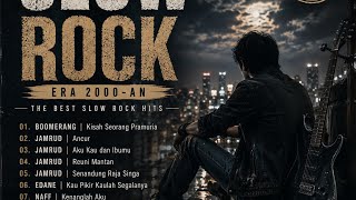 Download lagu 🔥 SLOW ROCK ERA 2000-AN | Boomerang, Jamrud, Edane, Naff, Ungu & New Eta | Lagu Nostalgia Terbaik mp3 Download lagu 🔥 SLOW ROCK ERA 2000-AN | Boomerang, Jamrud, Edane, Naff, Ungu & New Eta | Lagu Nostalgia Terbaik mp3