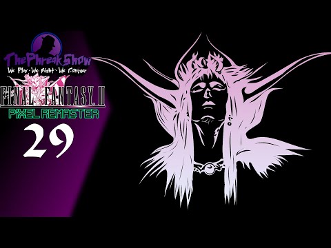 Let's Play Final Fantasy II Pixel Remaster - Part 29 - Someone Should Have Been Fired!