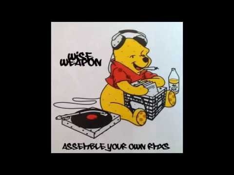 Wise/Weapon featuring Astro 'Jiggy' Jones - Assemble Your Own RMXS - 24 - Dawn of a New Hip Hop RMX