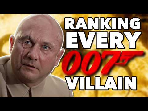 Ranking EVERY Main James Bond Villain | Worst to Best
