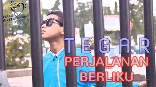 Download lagu Tegar - Perjalanan Berliku mp3