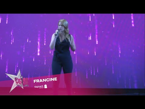 Francine - Swiss Voice Tour 2022, Tägipark Wettingen