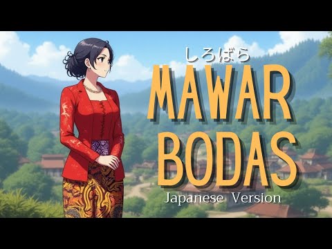 Mawar Bodas [しろばら ] – Darso Versi Jepang | MV Anime