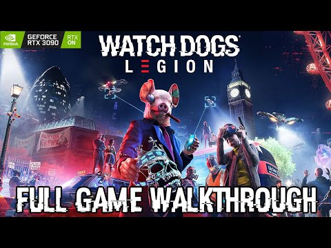 Watch Dogs: Legion - FULL GAME Walkthrough (PC) @ ᴴᴰ 60ᶠᵖˢ ✔