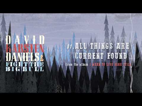 We Go Right On - David Karsten Daniels