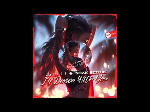Jamie B & Nova Scotia - I'll Dance With You