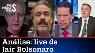 Comentaristas analisam live de Jair Bolsonaro do dia 10 de junho