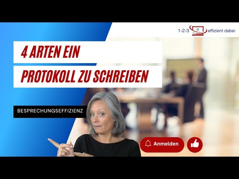 4 Arten ein Protokoll zu schreiben
