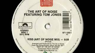 The Art Of Noise Featuring Tom Jones  BATTERY MIX - Kiss (Vinyl Rip)