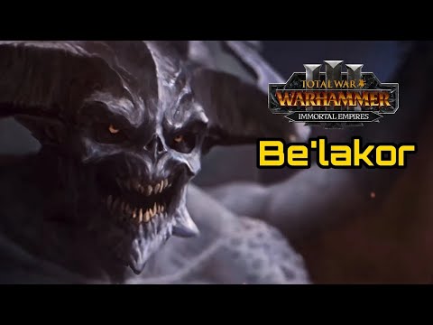 Be'Lakor the True Everchosen, An Absurdly Strong Campaign - Total War: Warhammer 3 Immortal Empires