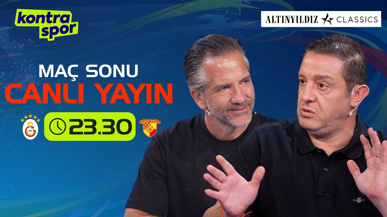 🔴 CANLI | Galatasaray - Göztepe Maç Sonu | Nihat Kahveci, Nebil Evren | Kontratak Süper Lig