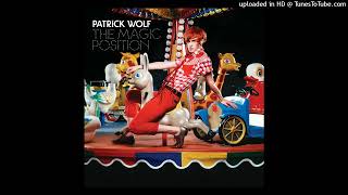 Patrick Wolf - Secret Garden (Frankenstein Version by Dr.X)