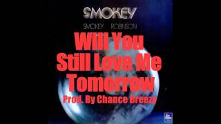 Will You Still Love Me Tomorrow - Smokey Robinson (Sample Instrumental 2013)