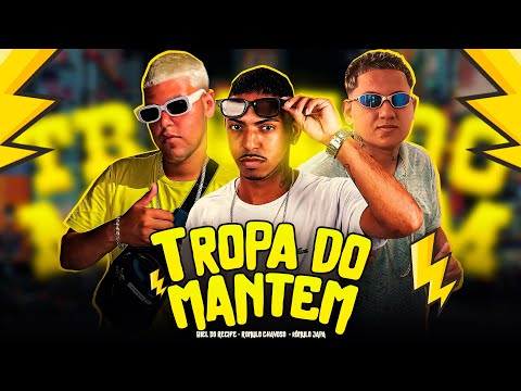 RÔMULO JAPA, BIEL DO RECIFE, ROMULO CHAVOSO - TROPA DO MANTÉM 244