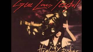 Gene Loves Jezebel - Heavenly Body