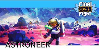 A New Beginning Among the Stars – Astroneer – Final Boss Fight Live