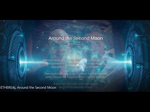 ETHEREAL Around the Second Moon - Berlin School Music
