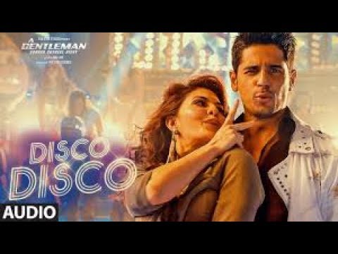 Disco Disco song -A Gentleman Movie -  Sidharth Malhotra,Jacqueline Farnendaz, Benny Dayal.