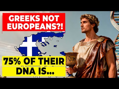 Greeks Are NOT Europeans?! 75% of Their DNA Is...