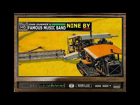John Dummer's Famous Music Band - Nine By Nine