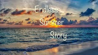 - Endless Summer Story/HABA feat.flower(歌詞は概要欄にあります)