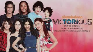 Victorious Cast - Shut Up And Dance (Full Cast Studio Version) (Fanmade)
