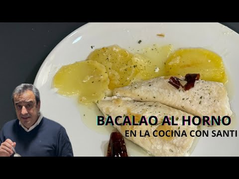 Bacalao al horno con patatas y bilbaína. Receta muy fácil, rápida y saludable
