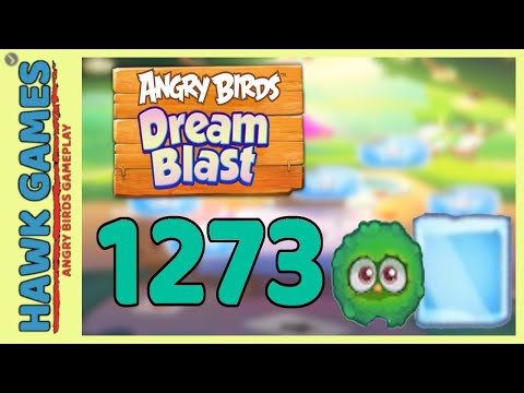 Angry Birds Dream Blast Level 1273 - Walkthrough, No Boosters