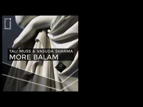 Tali Muss, Vasuda Sharma - More Balam (Dub Mix)