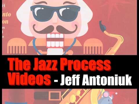 Jazz Process Video #1 - Intro, Nutcracker, Ellington & BSO
