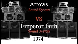 Official Foundation Reggae Sound Clash: Emperor Faith Sound System vs Arrows Sound System 1974