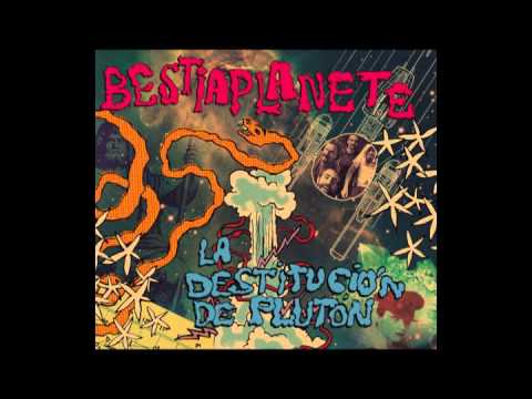Bestiaplanete/ La destitución de Plutón/ Album completo (full album)