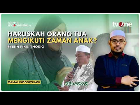 Bagaimana Arti Sebenarnya "Anak Hidup di Masanya, Bukan Masamu" ? | SYEKH FIKRI THORIQ