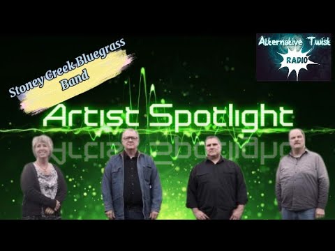 New Artist Spotlight featuring Stoney Creek Bluegrass Band!