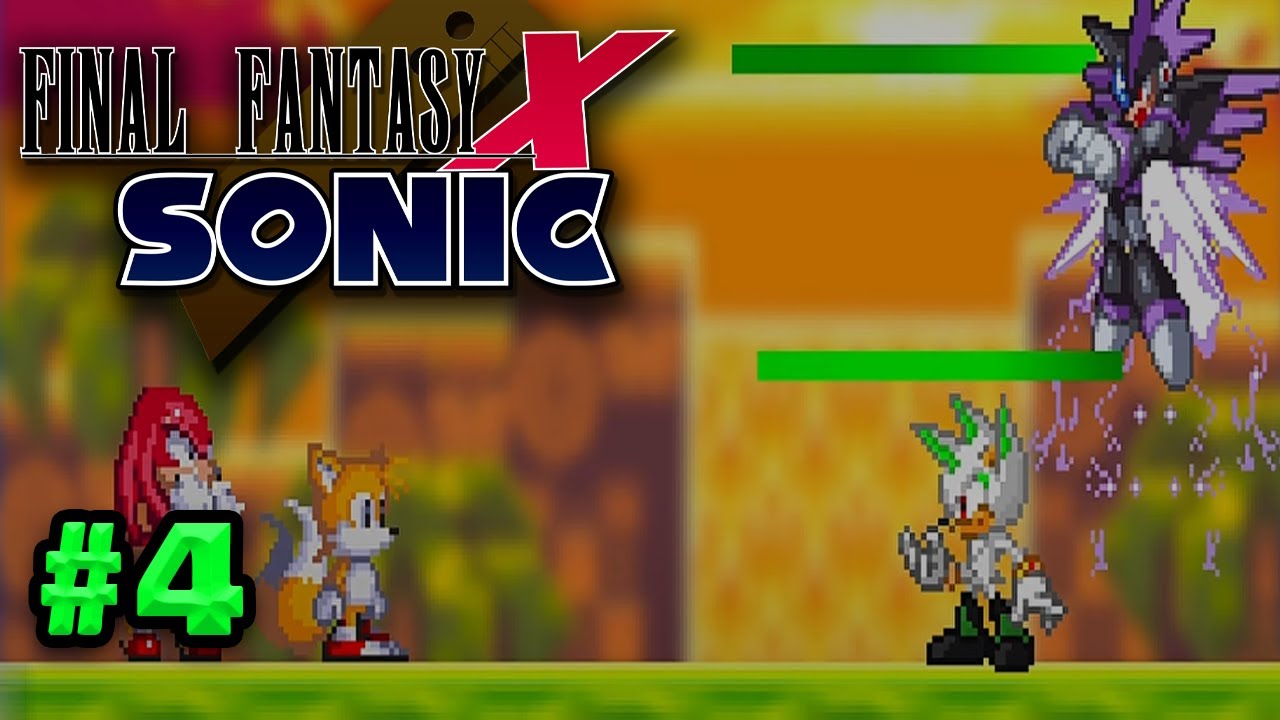 Final Fantasy Sonic X | Episode 4