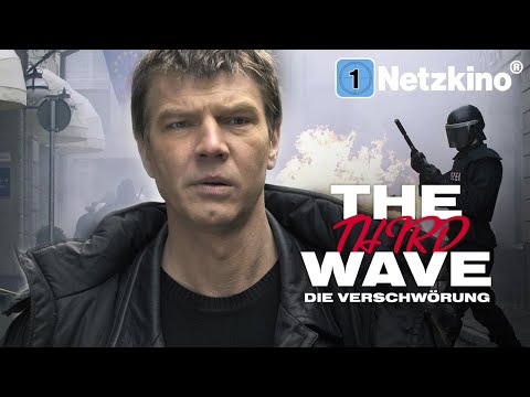The Third Wave – Die Verschwörung (Actionthriller auf Deutsch in voller Länge, Komplette Spielfilme)