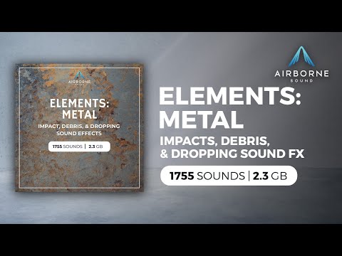 Elements: Metal Sound Effects Library