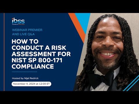 How to Conduct a Risk Assessment for NIST SP 800-171 Compliance