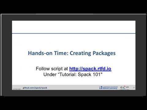 Spack tutorial: NSFDOE Day 1 Talk 6 part 1