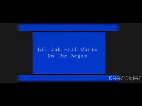 Lil Jah- Lil Chrizzy Do The Begas