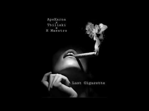 ApeKarna x Tbiliski x H Maestro - Last Cigarette (Prod. by MEHSAH Beatmaker)